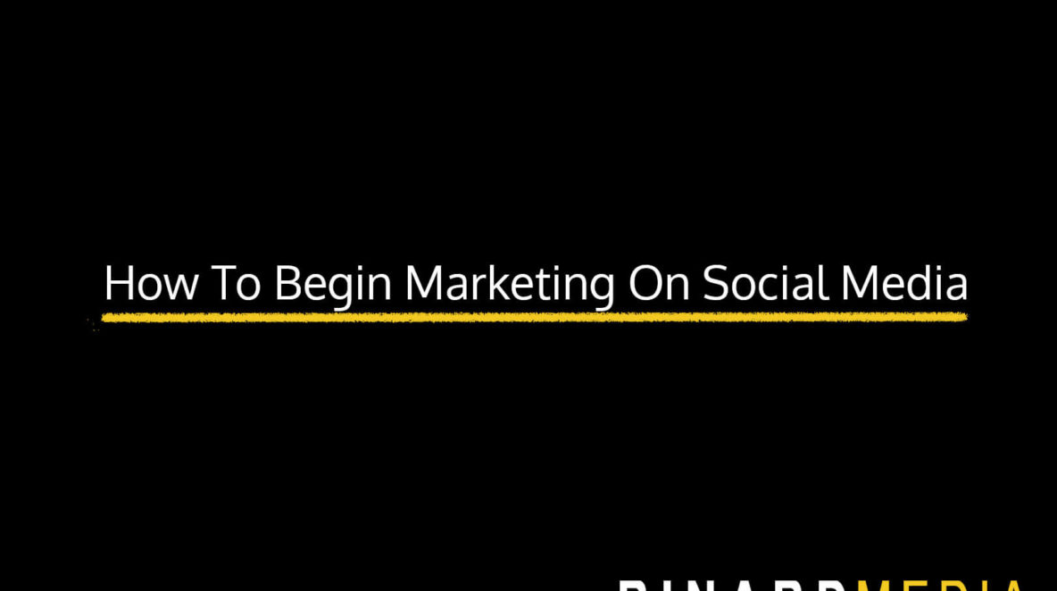 How To Begin Marketing On Social Media